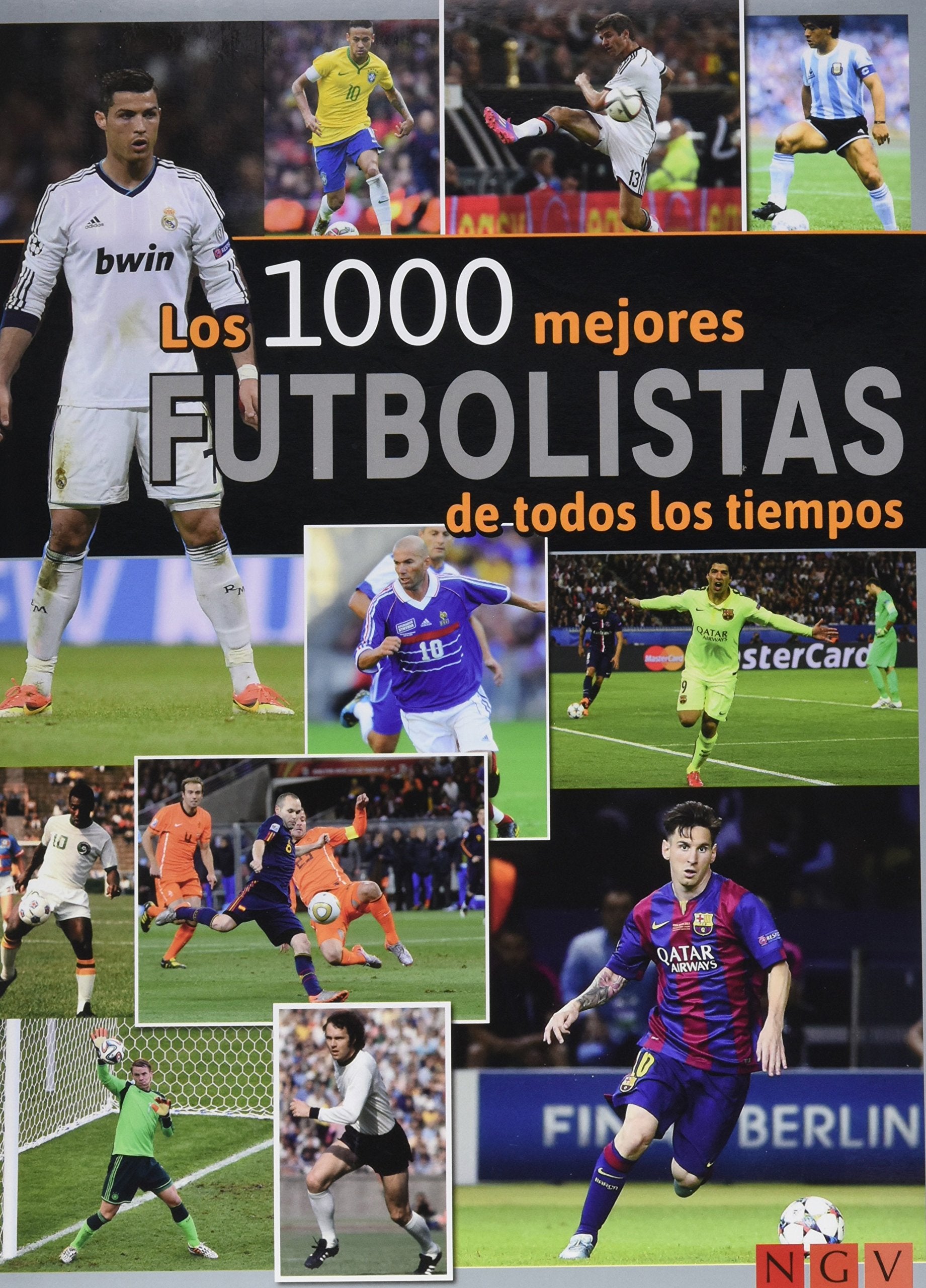 Los 1000 mejores futbolistas de todos los tiempos book