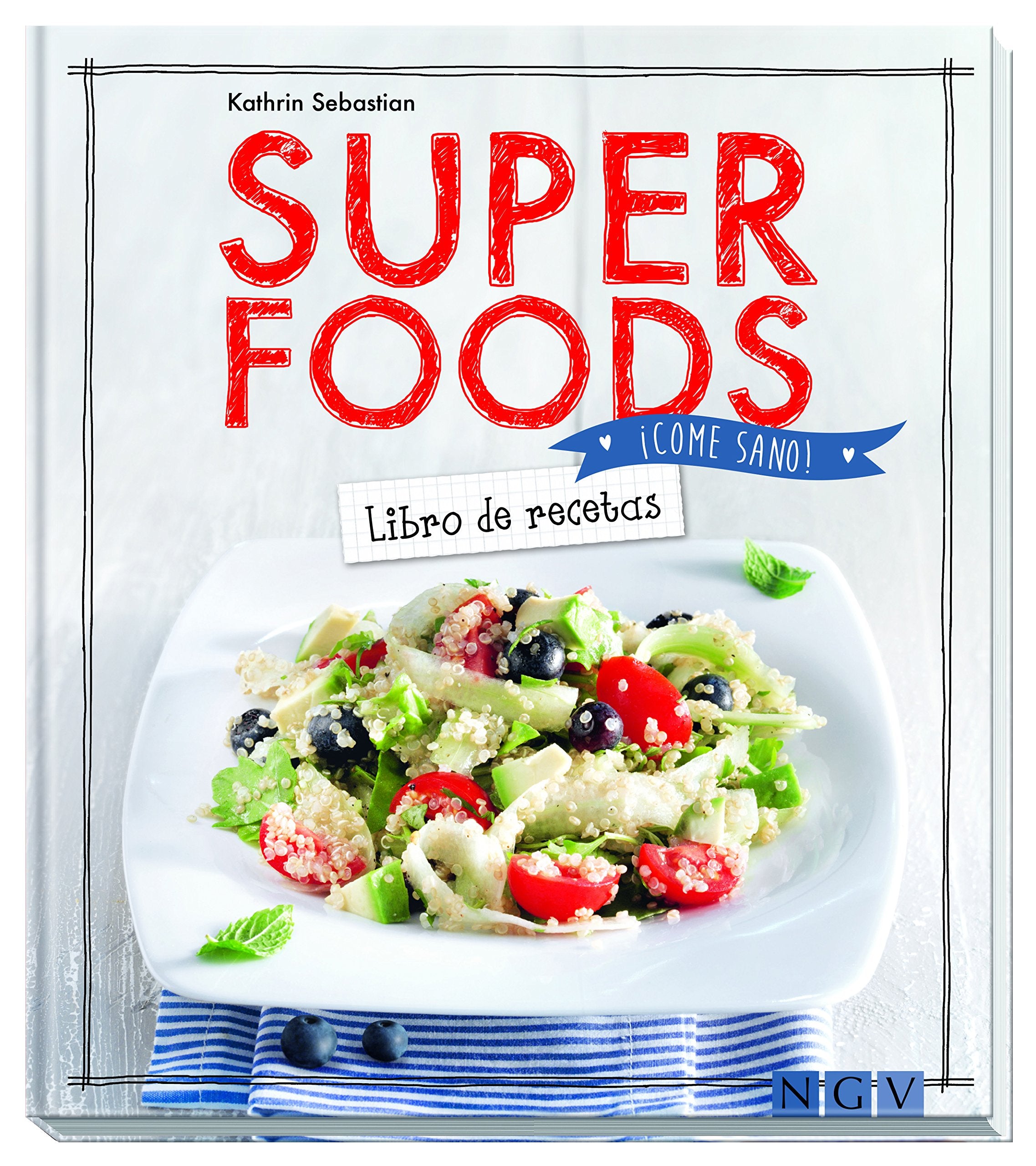 Superfoods: Libro de recetas (¡Come sano!) Books