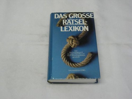 Das große Rätsel-Lexikon, Ratgeber für Rätselfreunde Learning & Reference