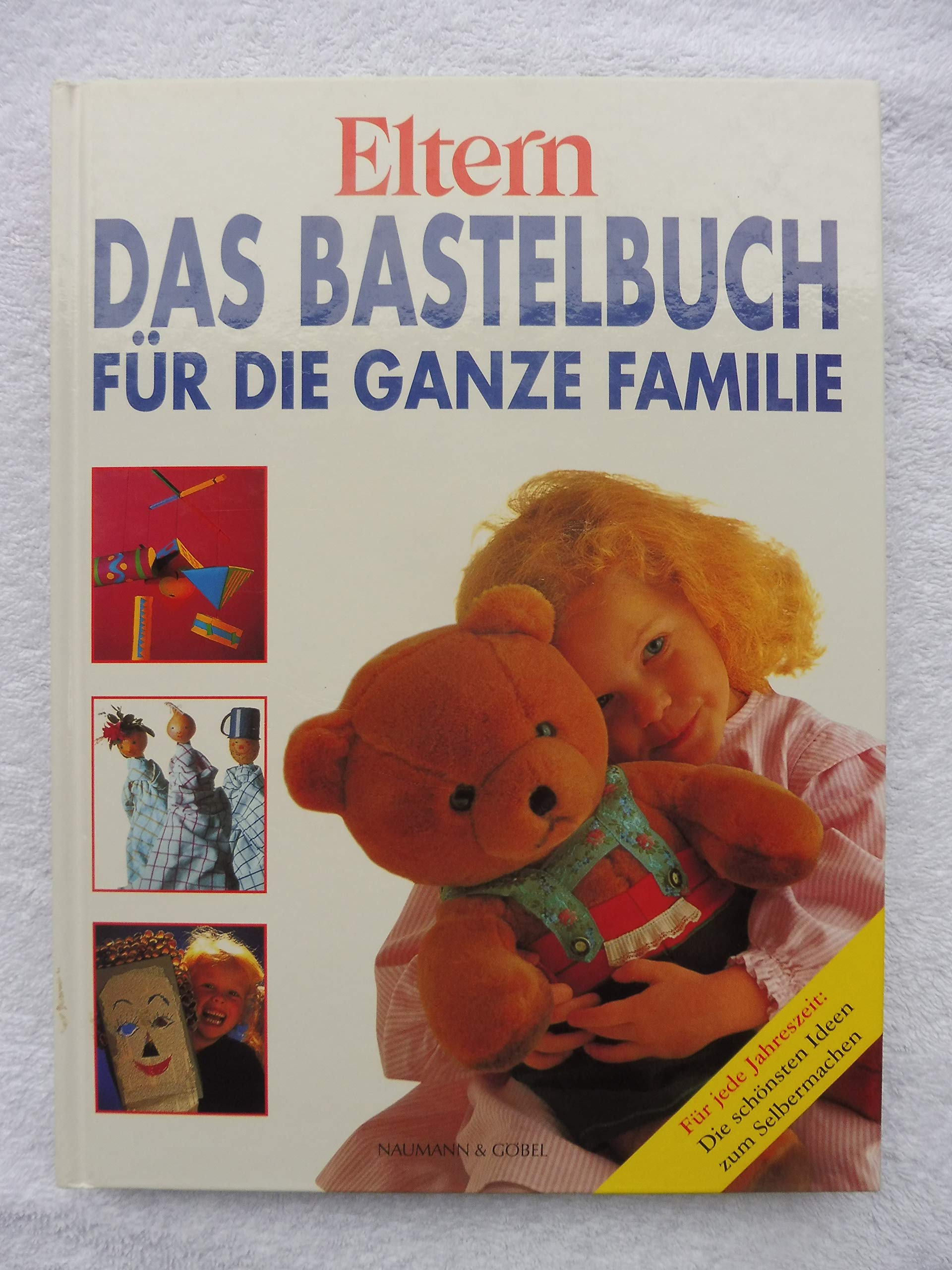 Das Bastelbuch für die ganze Familie Books
