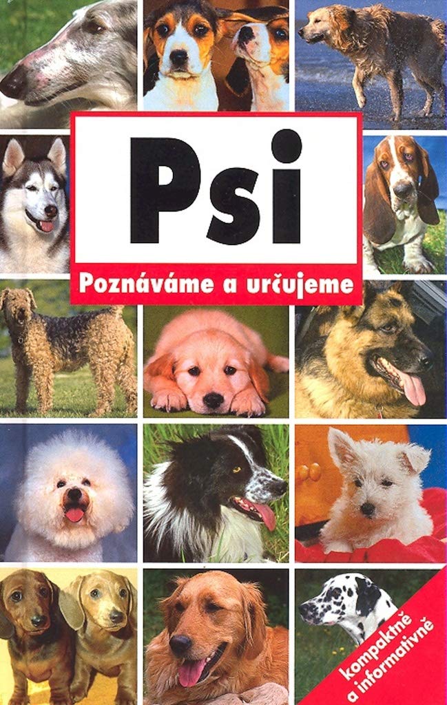Psi: Poznáváme určujeme (2007) Books
