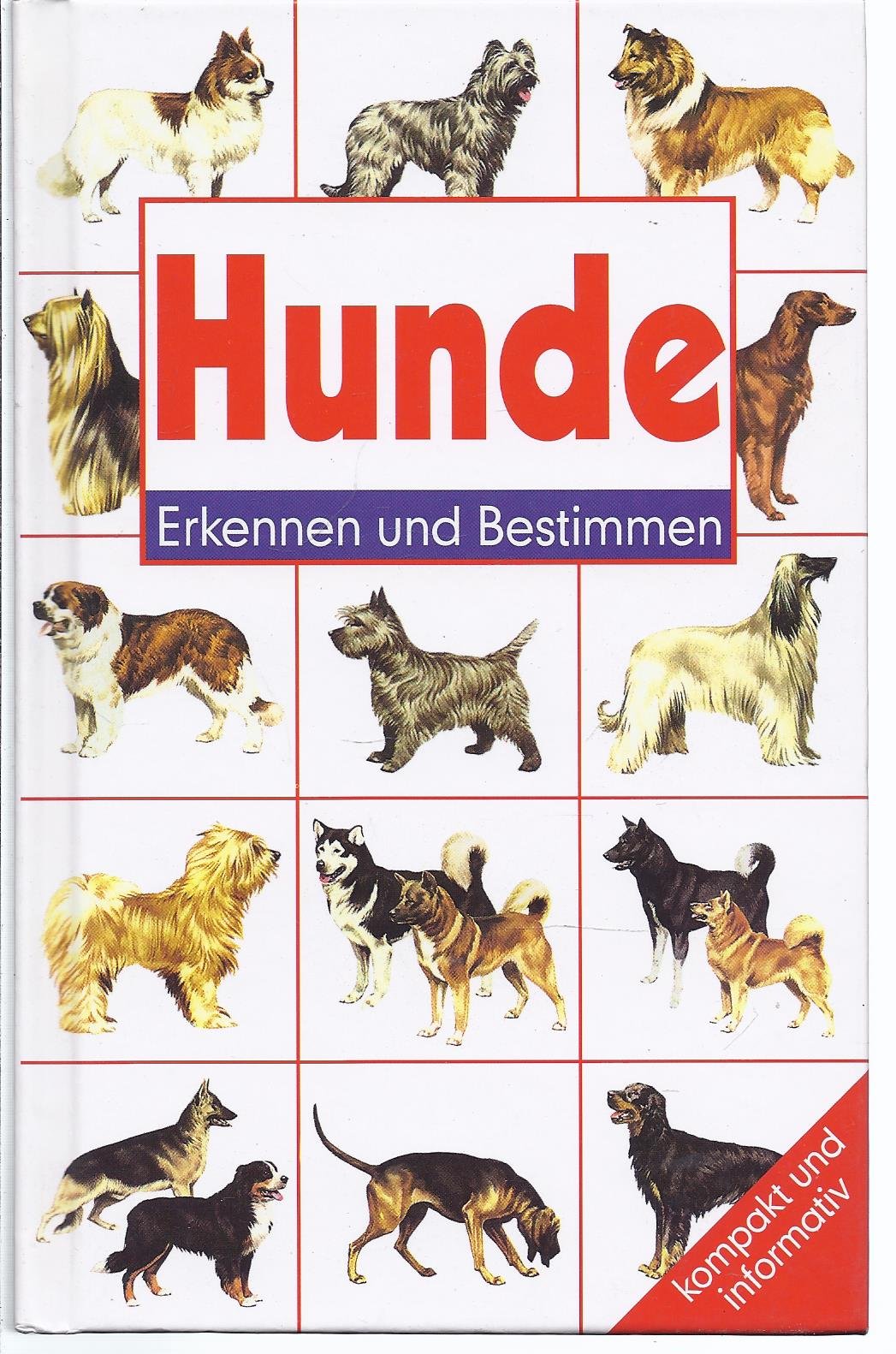 Hunde. Erkennen und Bestimmen. Natural Sciences