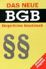 Das neue BGB Bürgerliches Gesetzbuch: Aktuelle Ausgabe Law