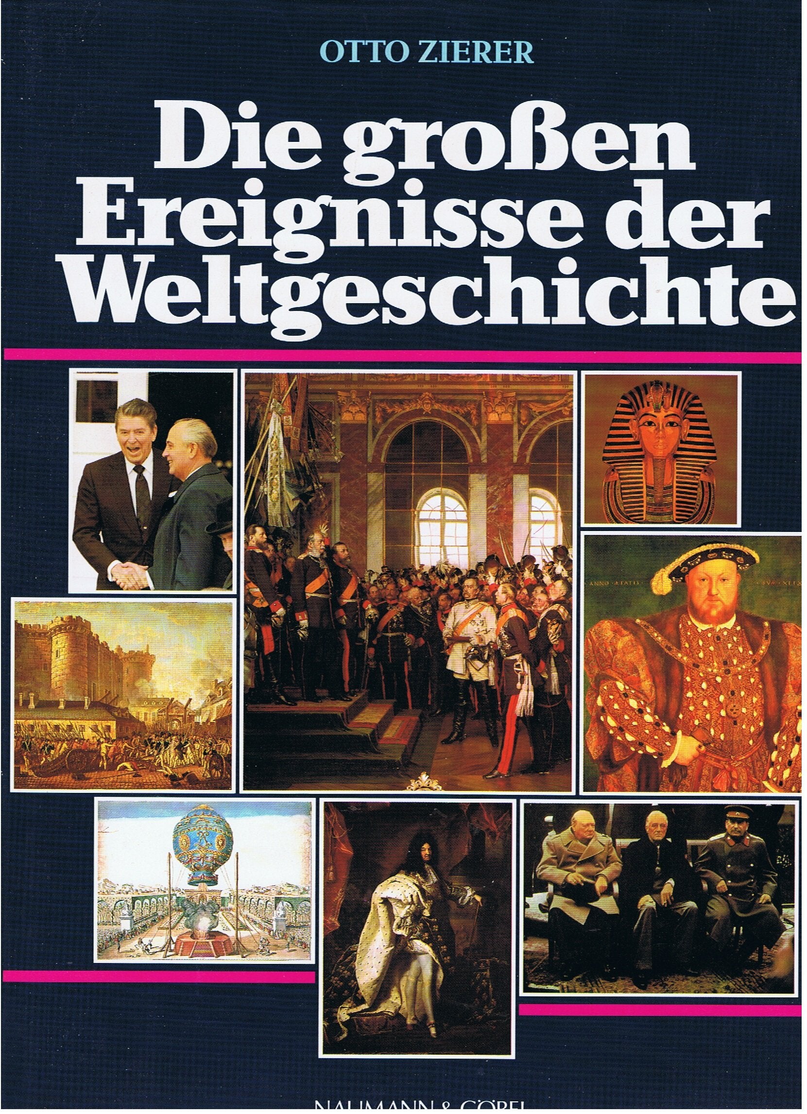 Die grossen Ereignisse der Weltgeschichte. Foreign Languages ​​& Dictionaries