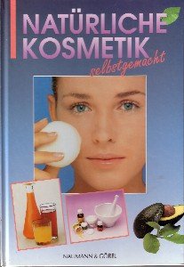 Natürliche Kosmetik, selbstgemacht Lifestyle