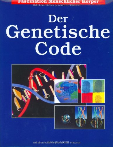 Faszination Menschlicher Körper, Der Genetische Code Natural Sciences