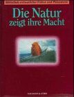 Bibliothek Erstaunlicher Fakten und Phänomene, Die Natur zeigt ihre Macht Religion & Esotericism