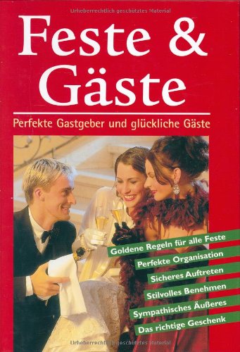Feste und Gäste Politics & History