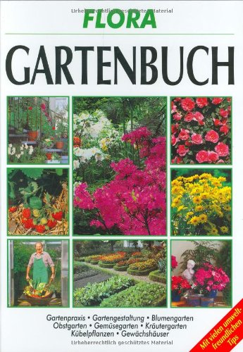 Das Gartenbuch Garden & Plants