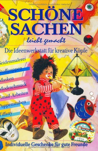Schöne Sachen leicht gemacht Hobbies & Crafts