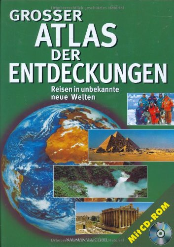 Grosser Atlas der Entdeckungen: Reisen in unbekannte neue Welten Politics & History