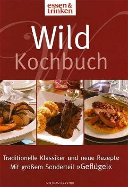 Wild Kochbuch Leisure, Home & Garden Books