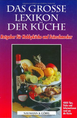 Das große Lexikon der Küche Leisure, Home & Garden