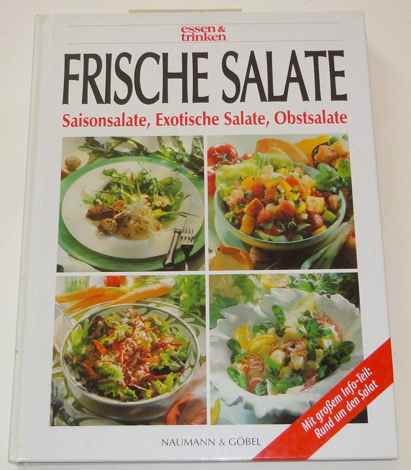 Frische Salate. Saisonsalate, Exotische Salate, Obstsalate Cooking & Enjoying
