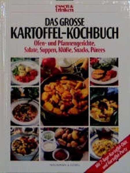Das große Kartoffel-Kochbuch Cooking & Enjoying Books