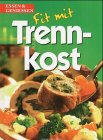 Product Image: Fit mit Trennkost