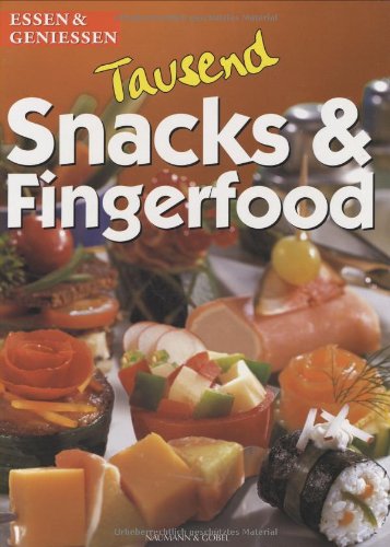 1000 Snacks und Fingerfood Politics & History books