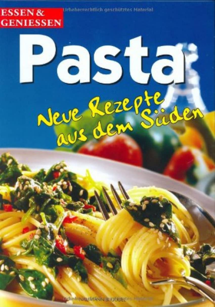Pasta: Neue Rezepte aus dem Süden Books