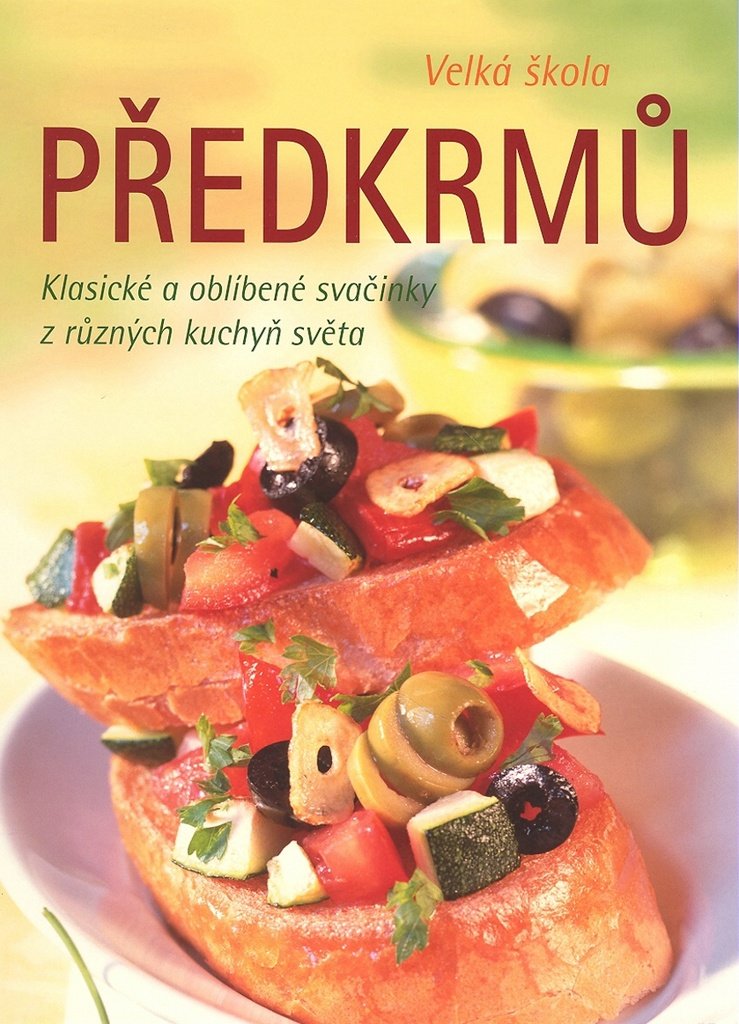 Velká škola předkrmů (2007) Books