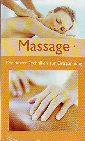 Massage - Die besten Techniken zur Entspannung Books