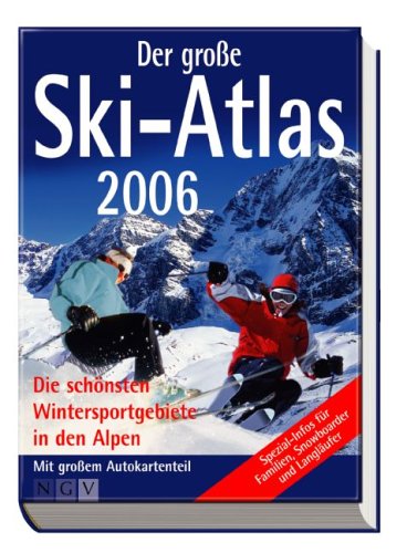 Der grosse Ski-Atlas 2006 Politics & History