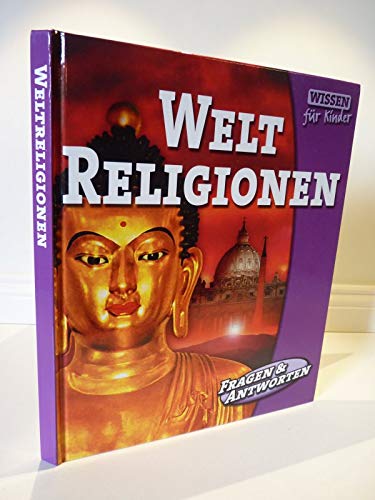 Weltreligionen. Wissen für Kinder - Fragen und Antworten. Books