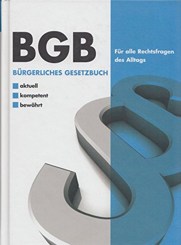 BGB Bürgerliches Gesetzbuch - Für Alltag und Beruf Books