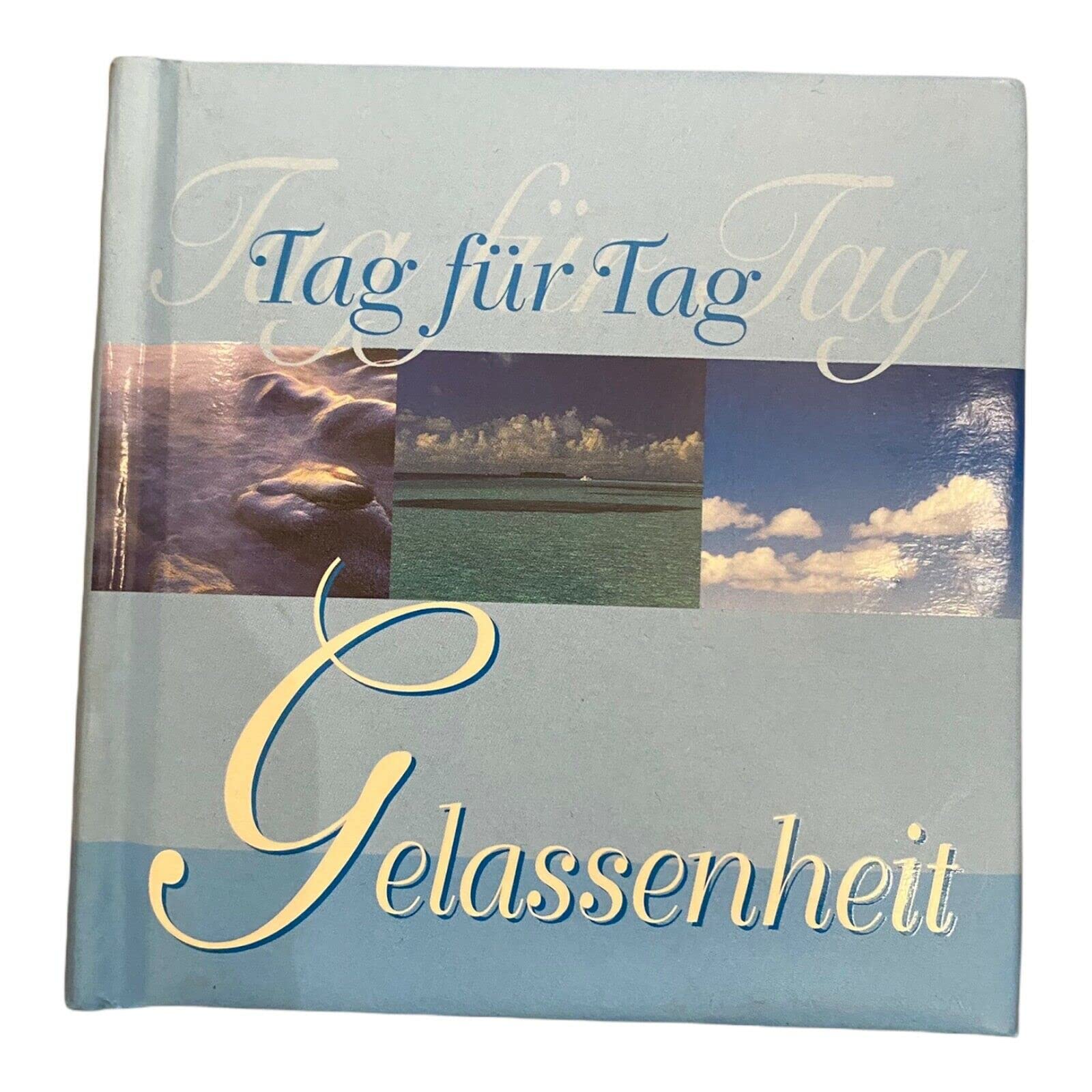 Tag für Tag Gelassenheit Books