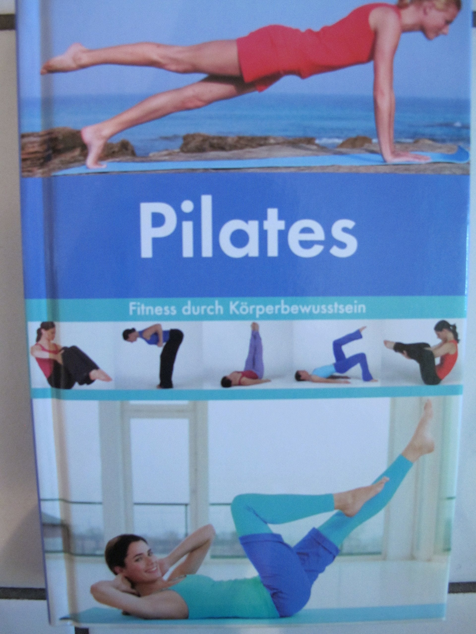 Pilates. Fitness durch Körperbewusstsein Books