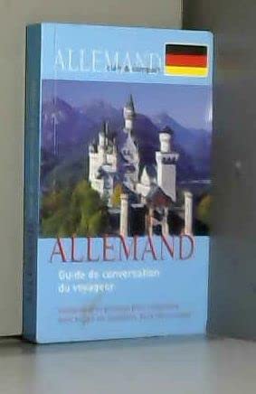 Allemand- Guide de conversation du voyageur: Mots, dialogues, idiomes book