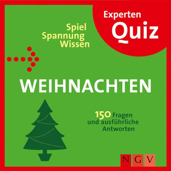 Experten-Quiz Weihnachten: 150 Fragen und ausführliche Antworten Leisure & Fun