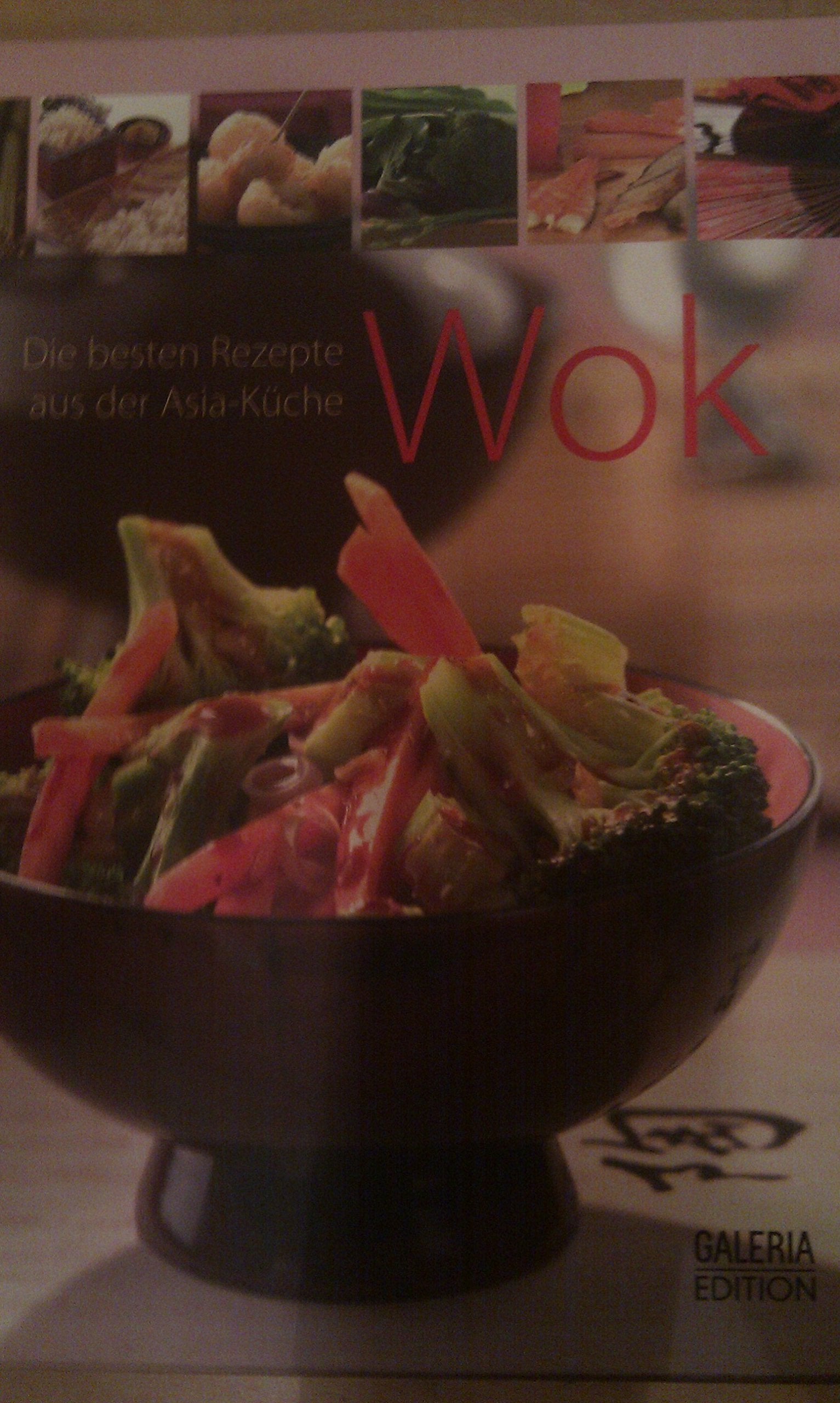 Wok die besten Rezepte aus der Asia Küche Music