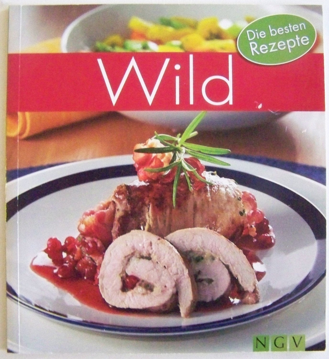 Product Image: Wild - Die besten Rezepte
