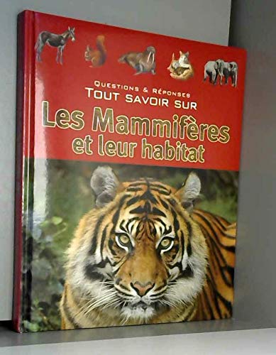 Tout savoir sur les mammiferes et leur habitat Books