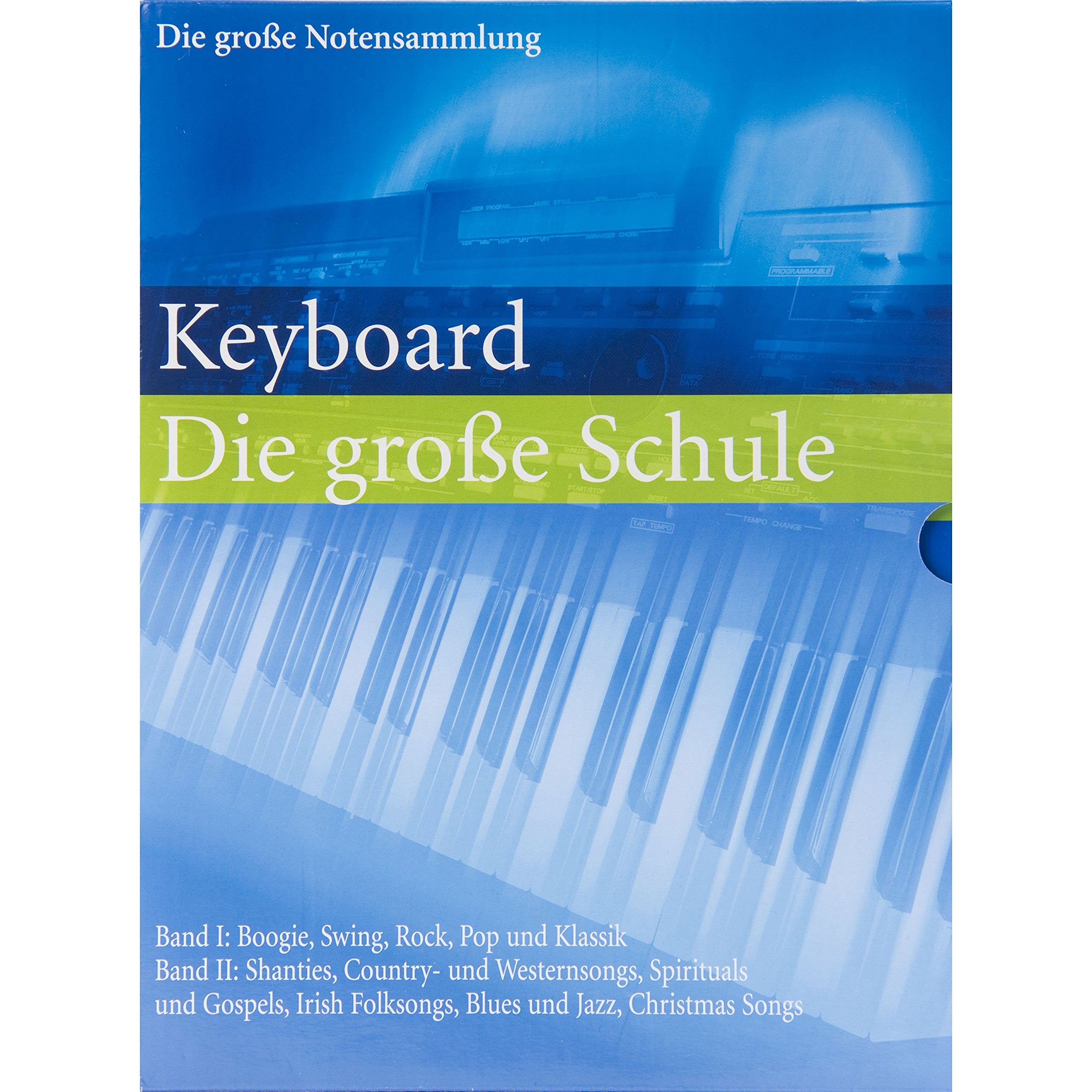 Keyboard - Die große Schule mit zahlreichen Stücken Books