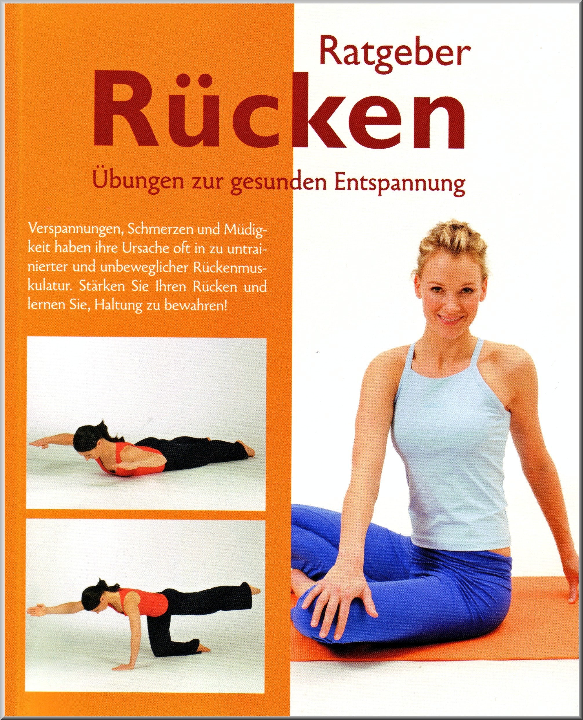 Ratgeber Rücken - Übungen zur gesunden Entspannung Books