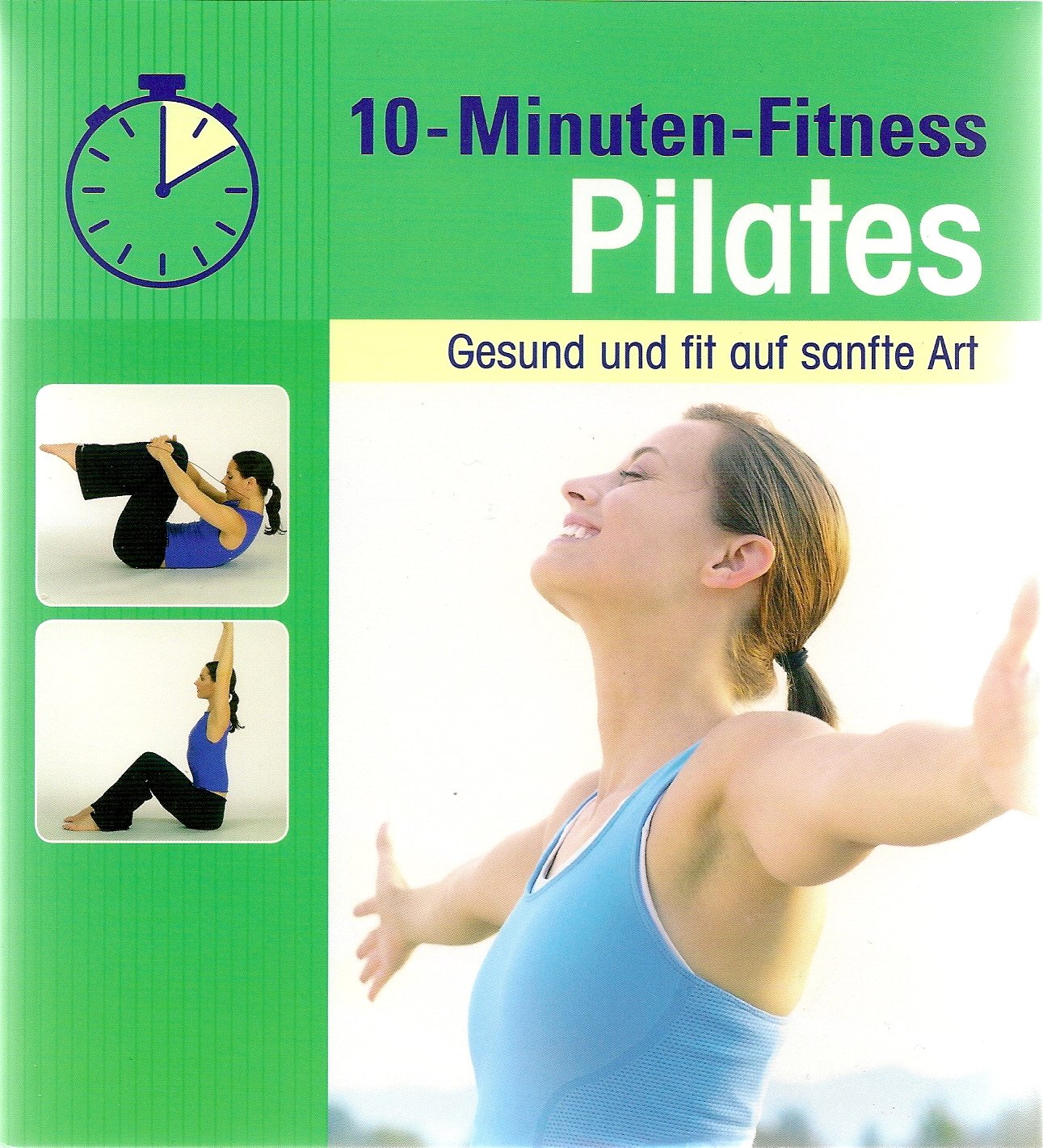 10-Minuten-Fitness Pilates Leisure & Fun