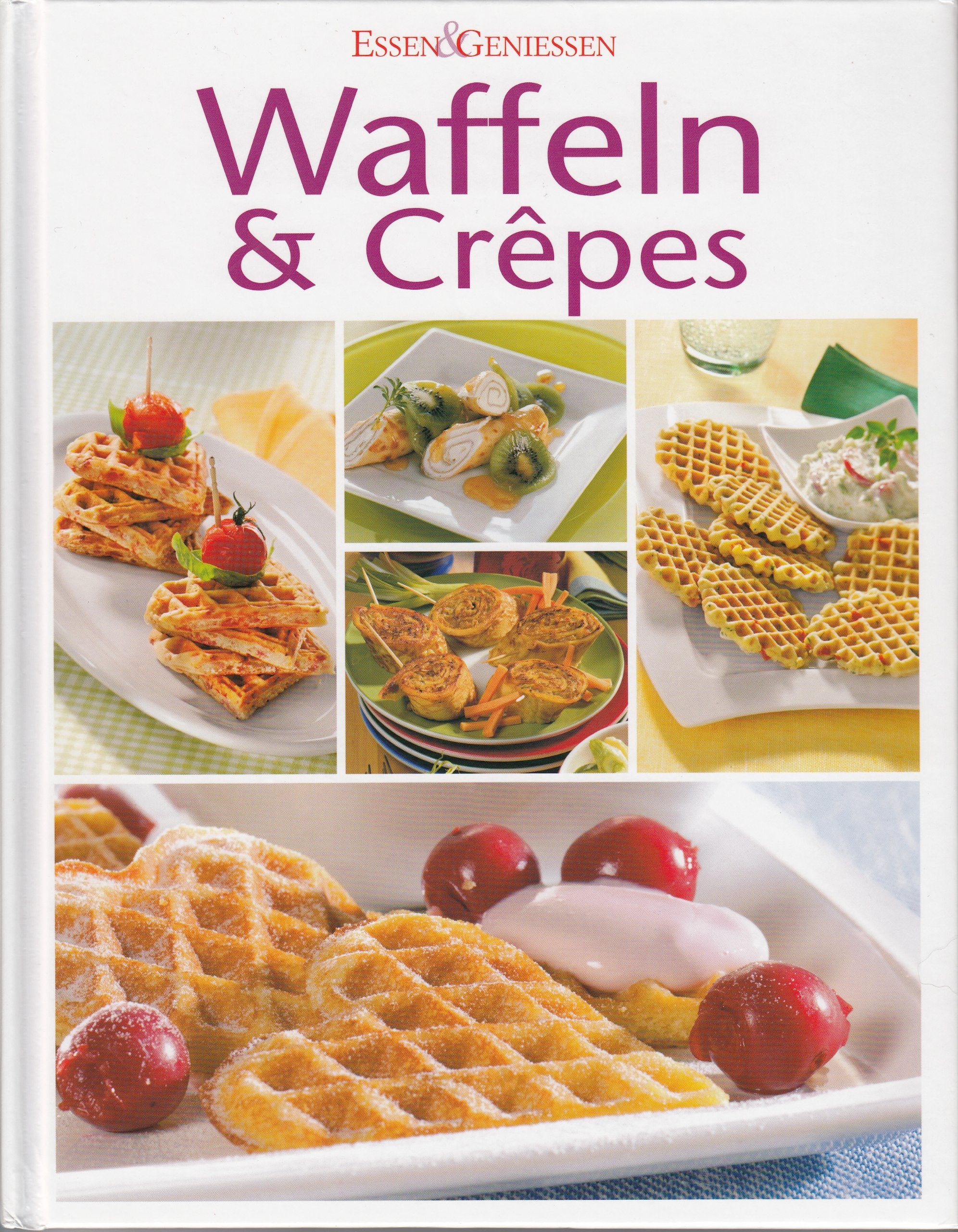 Waffeln & Crêpes (essen & geniessen) Books