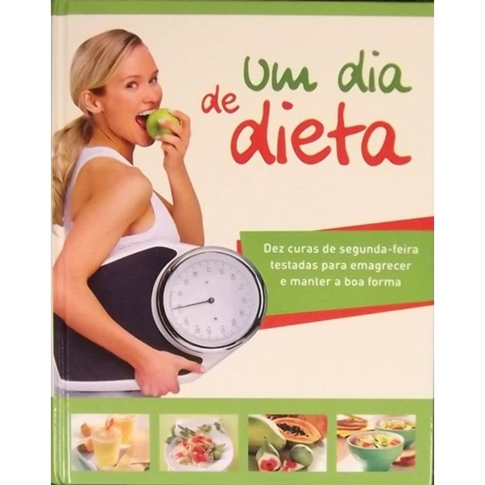 Die Montags-Diät: Raus aus der Wochenendfalle. 10 erprobte Montags-Kuren zum Abnehmen und Schlankbleiben Health, Nutrition & Fitness