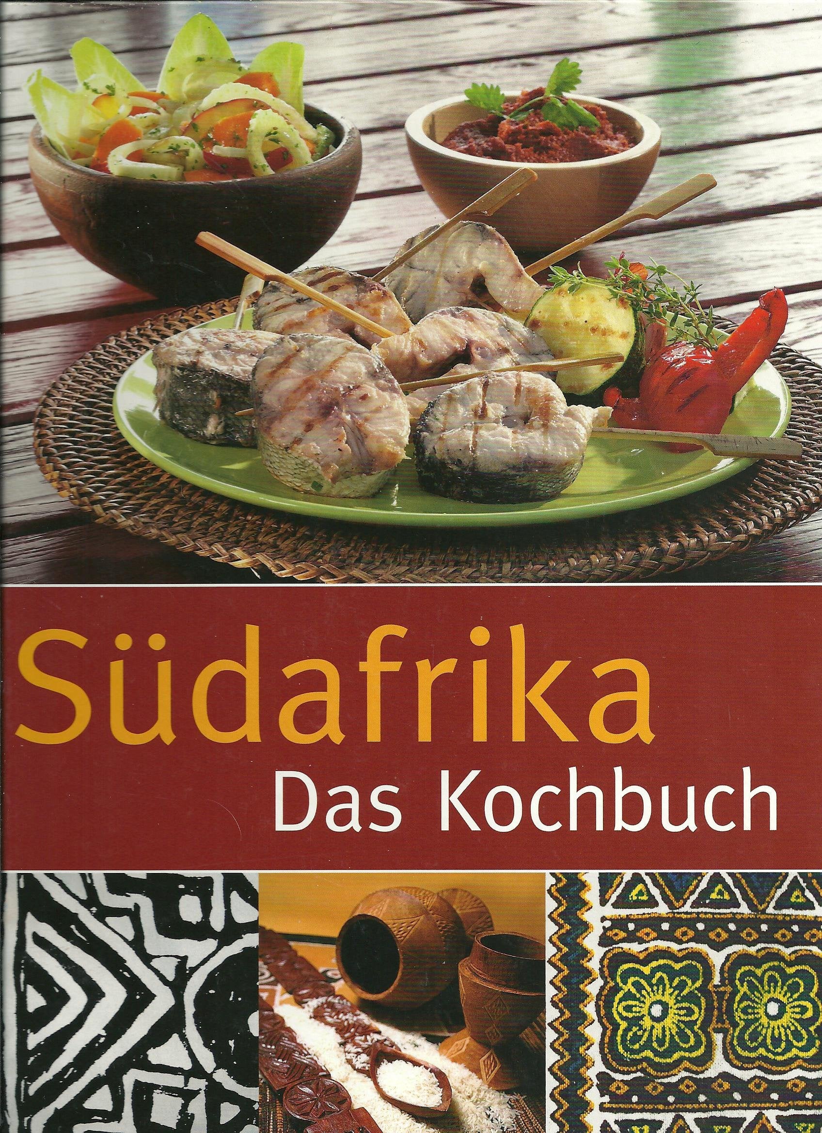 Südafrika - Das Kochbuch Leisure, Home & Garden