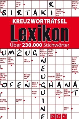 Kreuzworträtsel Lexikon: Über 230.000 Stichwörter Leisure & Fun