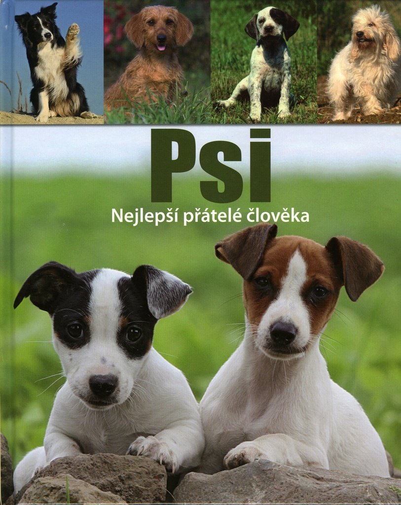 Psi: Nejlepší přátelé člověka (2011) Books