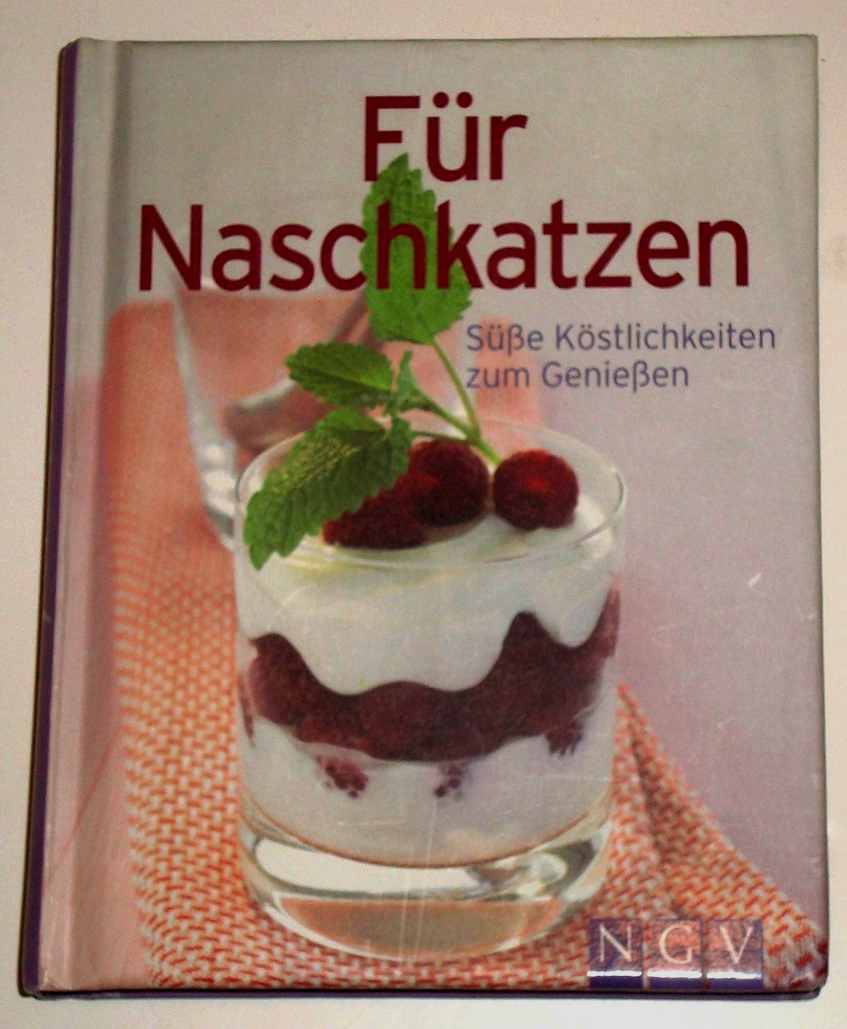 Für Naschkatzen: Süße Köstlichkeiten zum Genießen Leisure, Home & Garden
