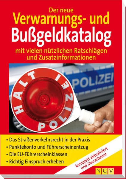 Der neue Verwarnungs- und Bußgeldkatalog: mit vielen nützlichen Ratschlägen und Zusatzinformationen Leisure, Home & Garden