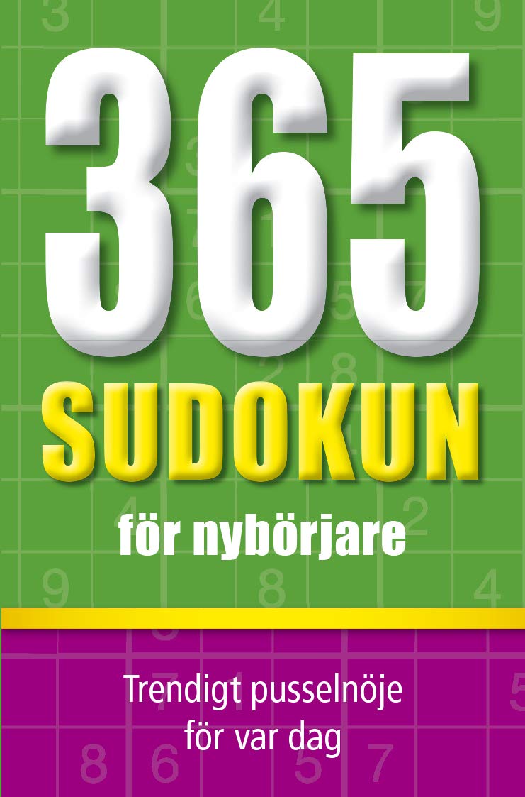365 Sudokus für Einsteiger: Kultiger Rätselspaß Tag für Tag book