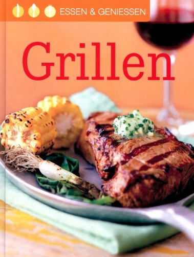 Grillen - Essen & Geniessen Books