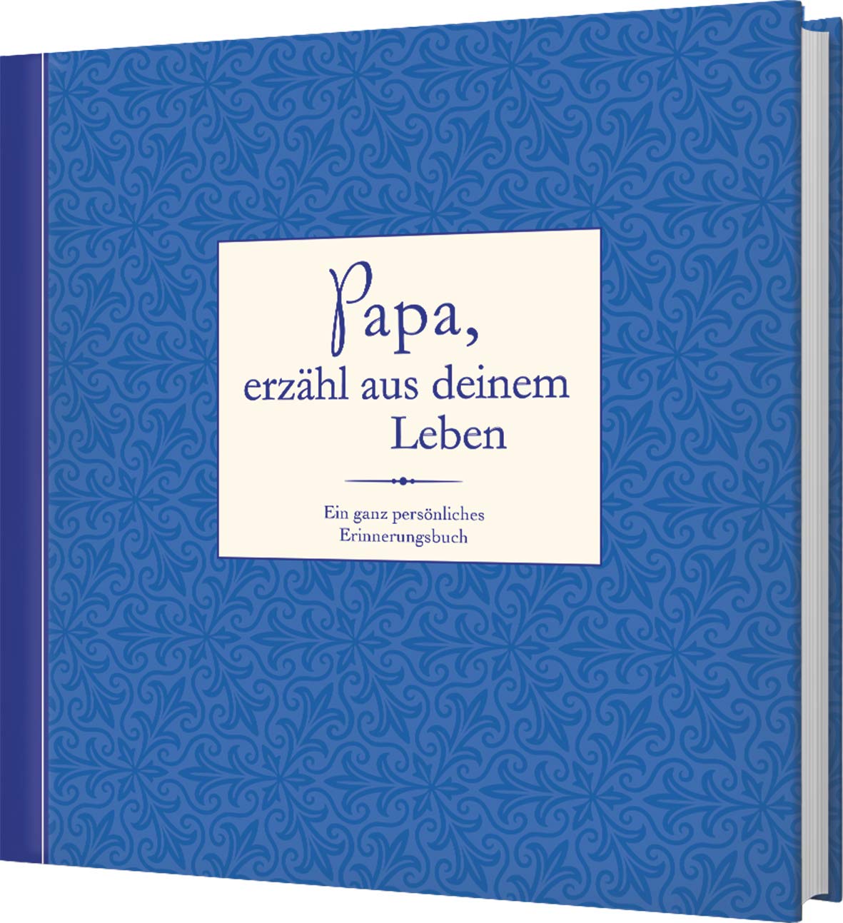 Papa, erzähl aus deinem Leben Art & Literature