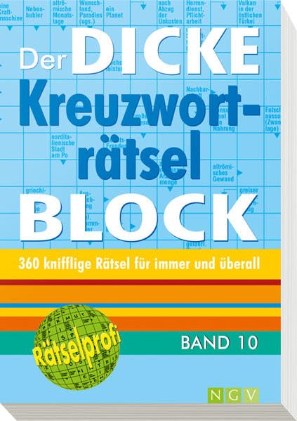 Der dicke Kreuzworträtsel-Block Band 10: 360 knifflige Rätsel für immer und überall Lifestyle