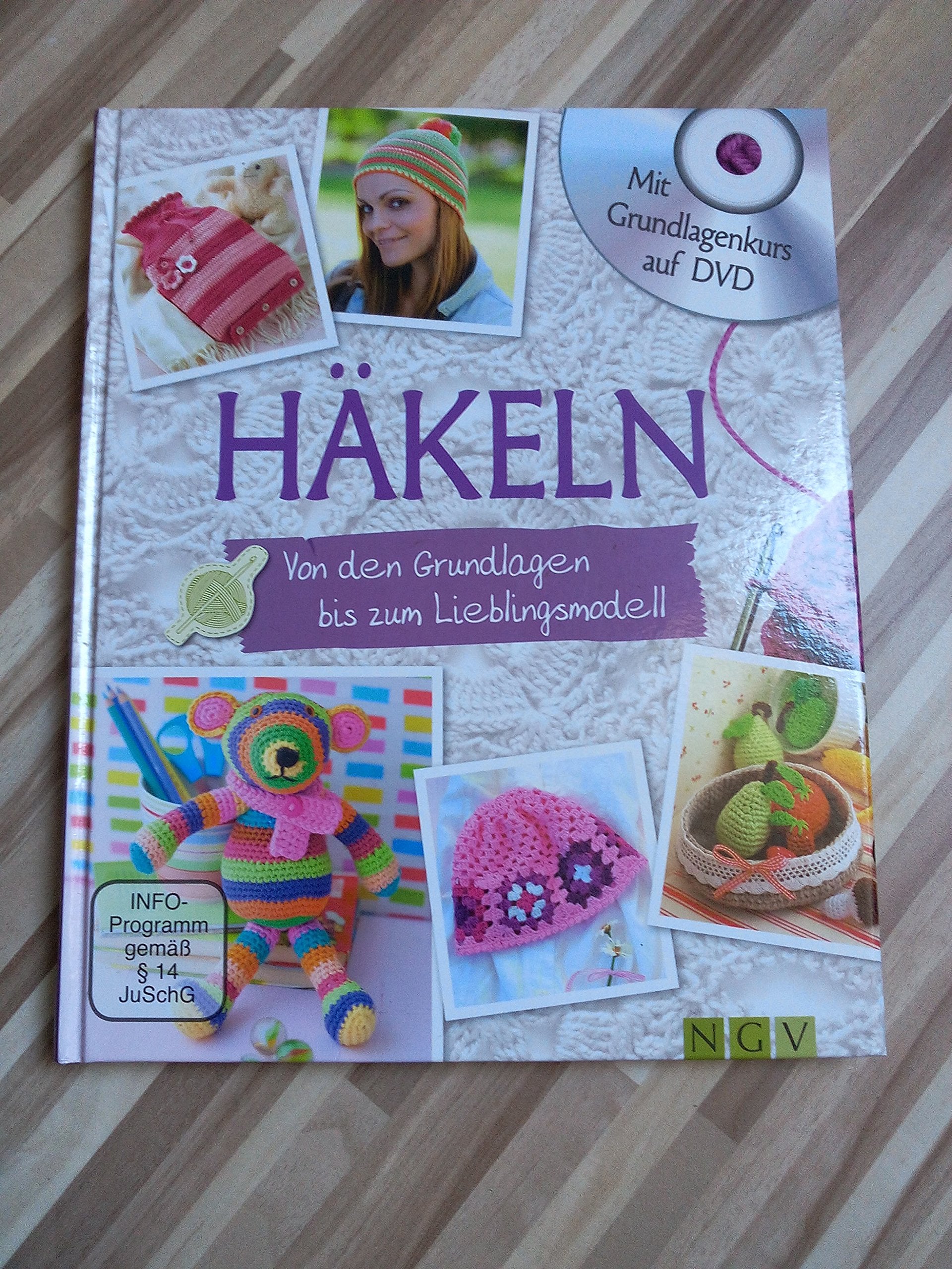 Häkeln - Mit Grundlagenkurs auf DVD: Von den Grundlagen bis zum Lieblingsmodell Hobbies & Crafts