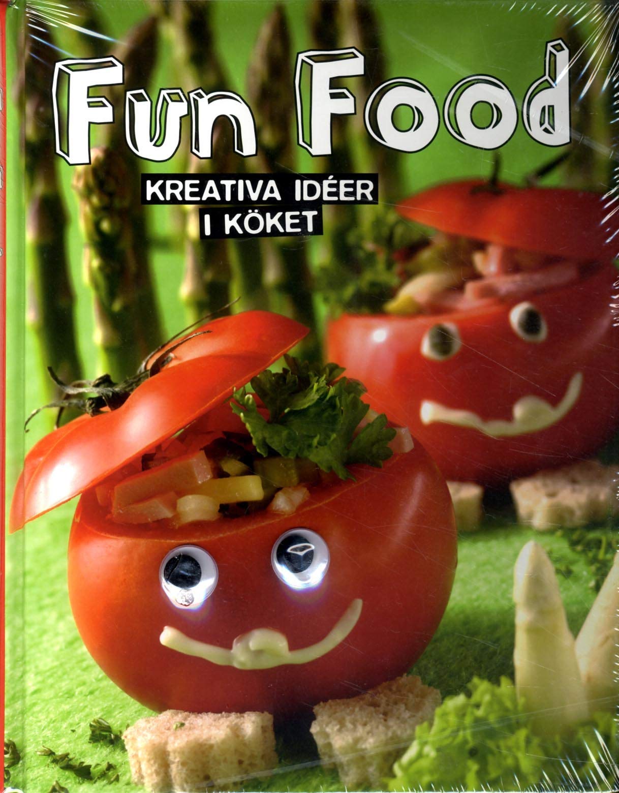 Fun food : kreativa ideér i köket Young adult books